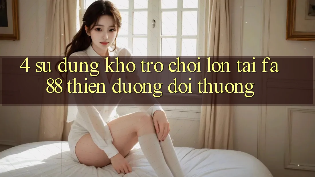 4. Sử dụng Kho Trò chơi Lớn Tại FA88 - Thiên Đường Đổi Thưởng