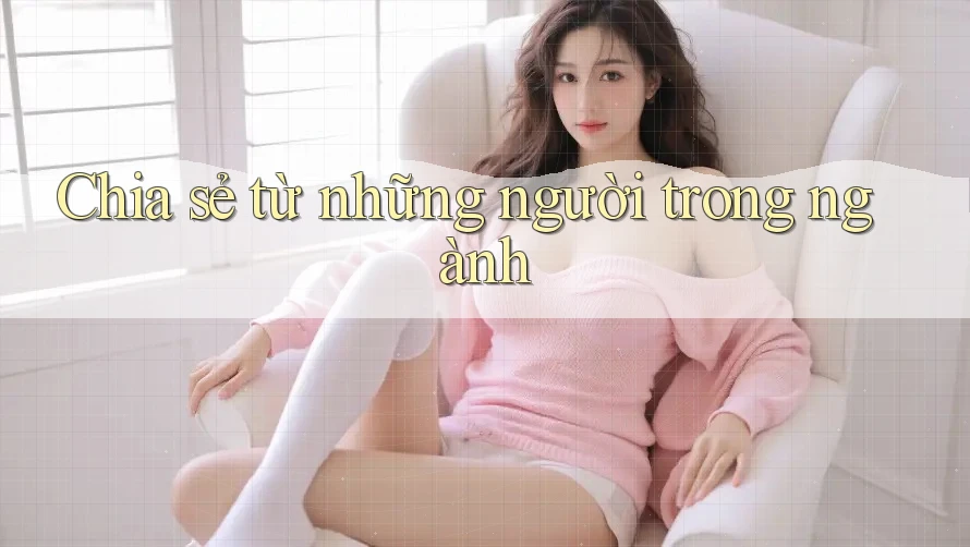 Chia sẻ từ những người trong ngành
