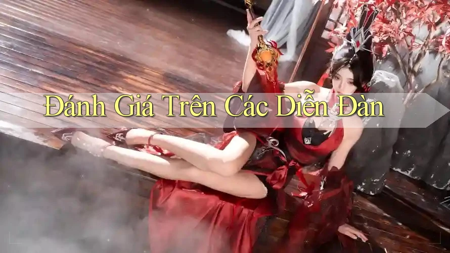 Đánh Giá Trên Các Diễn Đàn Đánh Giá Trên Các Diễn Đàn