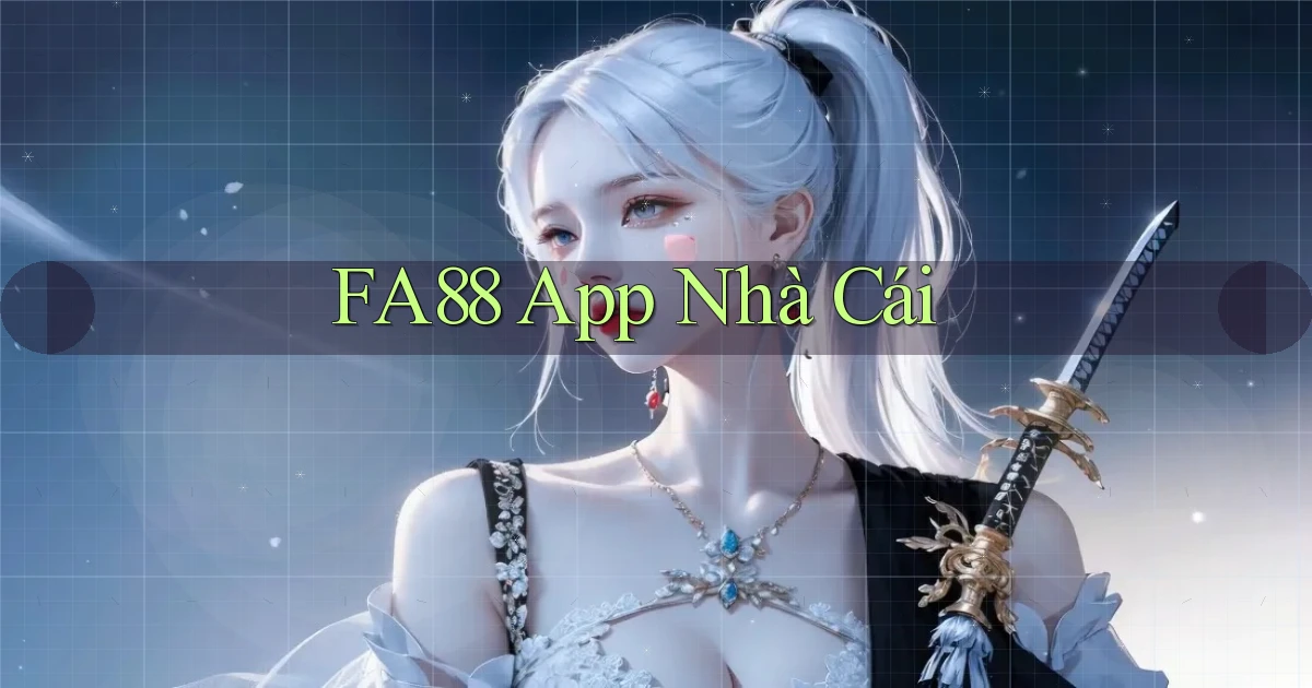 fa88 app nhà cái