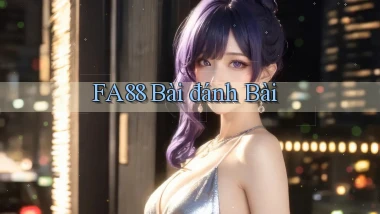 fa88 bài đánh bài