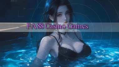 fa88 casino games