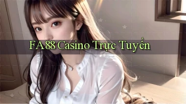fa88 casino trực tuyến