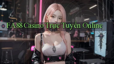 fa88 casino trực tuyến online