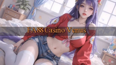 fa88 casino venus