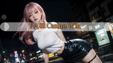 fa88 casino win