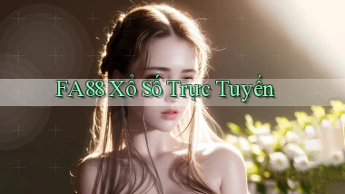 fa88 Xổ số trực tuyến
