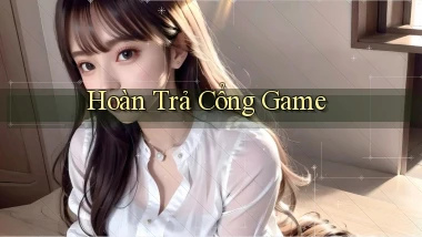 Hoàn trả Cổng game