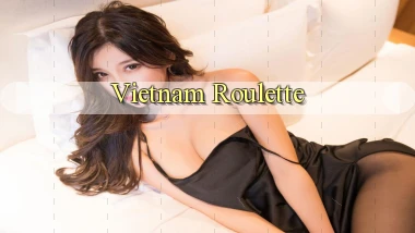 vietnam Roulette